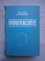 Virgil Ianovici, Victoria Stiopol, Emil Constantinescu - Mineralogie (uzata)