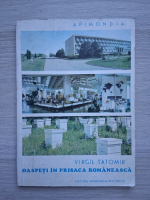 Virgiliu Tatomir - Oaspeti in prisaca romaneasca