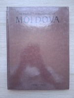 Vitalie Coroban - Republica Moldova in imagini (editie bilingva)