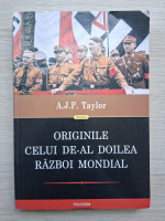A.J.P. Taylor - Originile celui de-al doilea razboi mondial