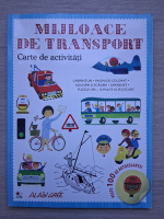 Alain Gree - Mijloace de trasport. Carte de activitati