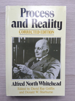 Alfred North Whitehead - Process and reality