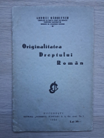 Andrei Radulescu - Originalitatea dreptului roman (1933)