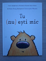 Anna Kang - Tu (nu) esti mic