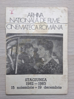 Arhiva nationala de filme. Cinemateca romana, Stagiunea 1982-1983, 15 noiembrei-19 decembrie