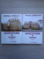 Avocatura in Romania. Culegere de texte (2 volume)