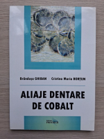 Brandusa Ghiban, Cristina Maria Bortun - Aliaje dentare de cobalt