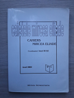 Caietele Mircea Eliade, nr. 1, 2002 (editie bilingva)