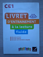 CE1. Livret d'entrainement a la lecture fluide
