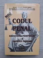 Codul penal. Executarea pedepselor. Cazier judiciar