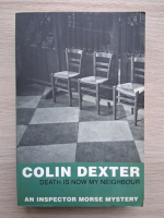 Colin Dexter - Death is now my neighbour