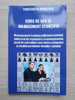 Constantin Mihaescu - Curs de sah si management stiintific