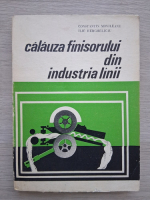 Constantin Movileanu, Ilie Hergheligiu - Calauza finisorului din industria linii