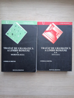 Corneliu Dimitriu - Tratat de gramatica a limbii romane (2 volume)