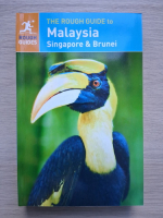 David Leffman - The Rough Guide to Malaysia, Singapore and Brunei