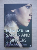 Edna Obrien - Saints and sinners