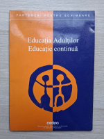 Educatia adultilor. Educatie continua