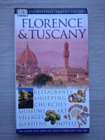 Florence and Tuscany (ghid turistic)