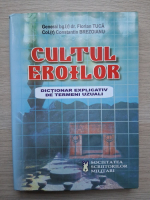 Florian Tuca, Constantin Brezoianu - Cultul eroilor. Dictionar explicativ de termeni uzuali