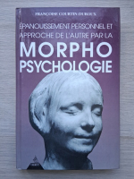 Francoise Courtin-Duroux - Morphopsychologie
