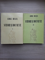 George Breazul - Scrieri si documente (2 volume)