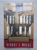 George L. Mosse - The image of man