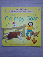 Heather Amery, Stephen Cartwright - The grumpy goat