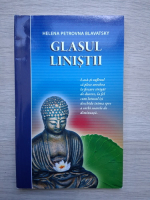 Helena Petrovna Blavatsky - Glasul linistii