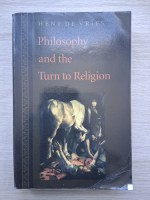 Hent de Vries - Philosophy and the turn to religion