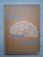 I.Cinca, E. Cimpeanu - elemente de semiologie neurologica (1965)