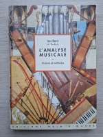 Ian Bent, William Drabkin - L'analyse musicale. Histoire et methodes (putin uzata)