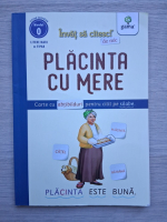Invat sa citesc! Placinta cu mere. Carte cu abtibilduri pentru citit pe silabe