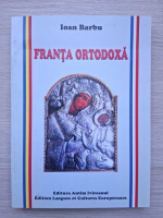 Ioan Barbu - Franta ortodoxa