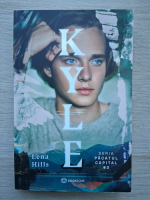 Lena Hills - Pacatul capital, volumul 2. Kyle