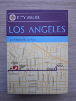 Los Angeles. 50 adventures on foot (ghid turistic)