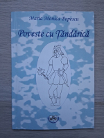 Maria Monica Popescu - Poveste cu Tandarica
