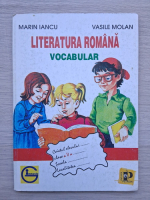 Marin Iancu, Vasile Molan - Literatura romana, vocabular (caietul elevului, clasa a V-a)