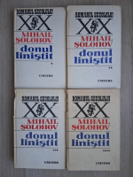 Mihail Solohov - Donul linistit (putin uzate, 4 volume) 