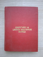 Mircea Eliade - Comentrarii la legenda mesterului Manole. Bhagavad-Gita. Poema indiana (2 carti colegate, 1932-1943, putin uzata) 