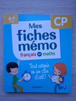 Morgane Ceard - Mes fiches memo. Francais et maths (6-7 ani)