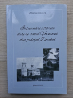 Octavian Ionescu - Insemnari istorice despre satul Vorniceni din judetul Dorohoi