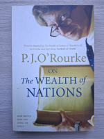 P. J. O'Rourke - On the wealth of nations