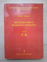 Petru Neiescu - Dictionarul dialectului istroroman (volumul 2)