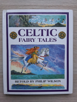 Philip Wilson - Celtic fairy tales