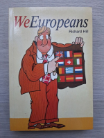 Richard Hill - We europeans