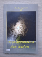 Romulus Ungureanu - O saisprezecime din vazduh