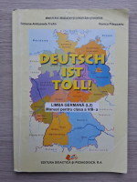 Simona Antoaneta Trofin, Viorica Prisacariu - Deutsch ist toll!. Limba germana (L2). Manual pentru clasa a VIII-a