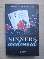 Somme Sketcher - Pacatosii anonimi, volumul 2. Sinners condemned