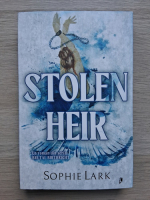 Sophie Lark - Stolen heir