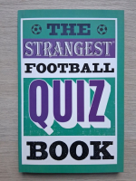 The strangest football. Quiz book